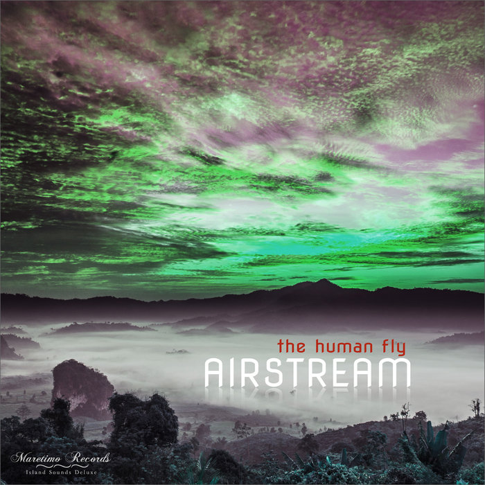 AIRSTREAM - The Human Fly