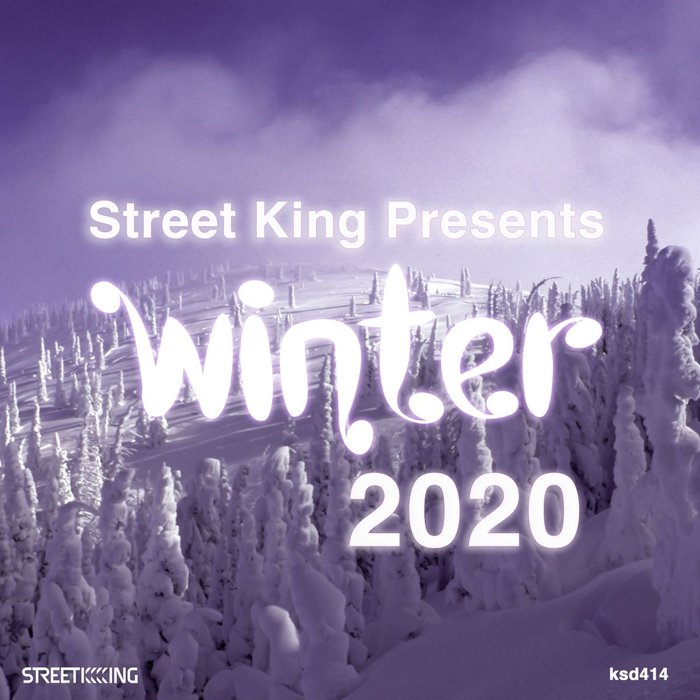 VARIOUS - Street King Presents: Winter 2020