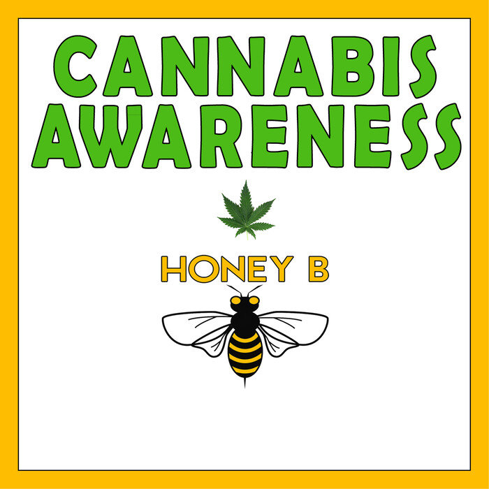 Cannabis Awareness By Honey B On MP3, WAV, FLAC, AIFF & ALAC At Juno ...