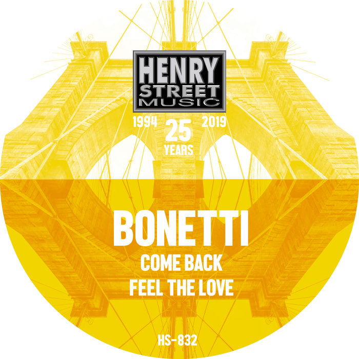 BONETTI - Come Back/Feel The Love