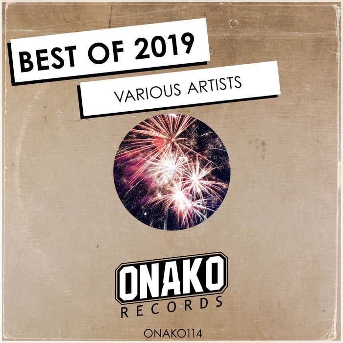 VARIOUS - Best Of Onako 2019