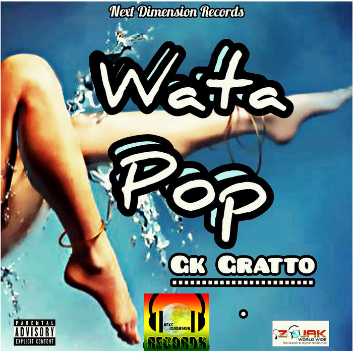 GK GRATTO - Water Pop