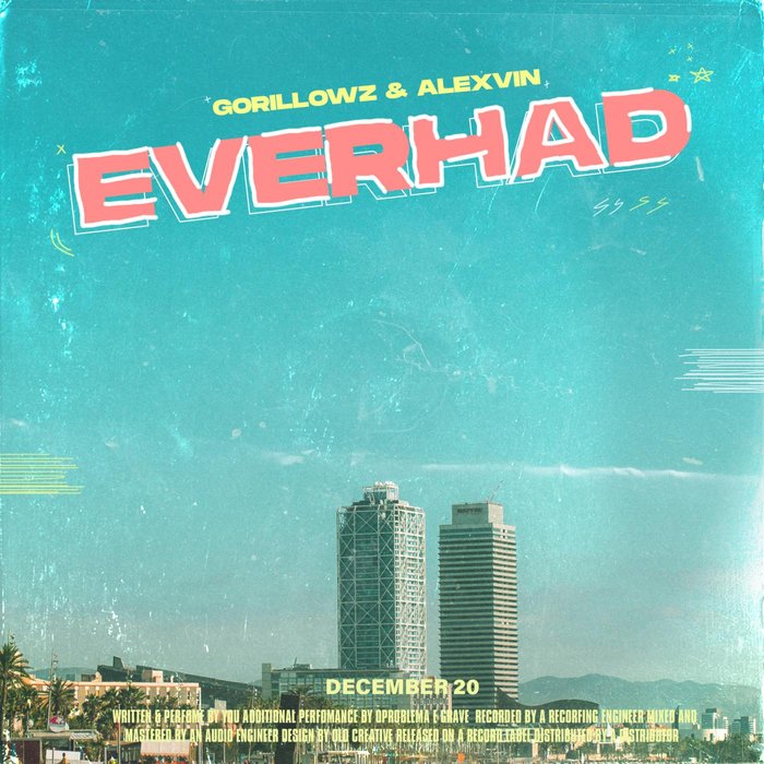 GORILLOWZ/ALEXVIN - Everhad