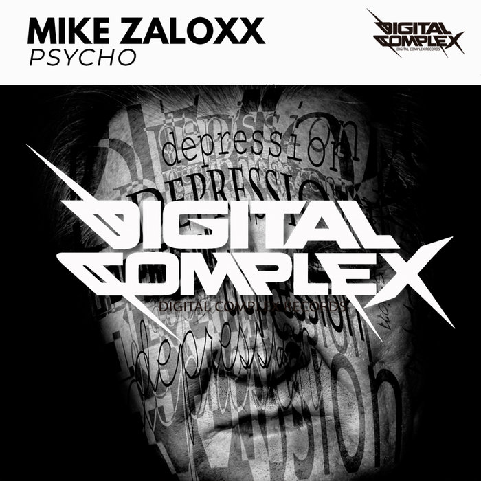 MIKE ZALOXX - Psycho