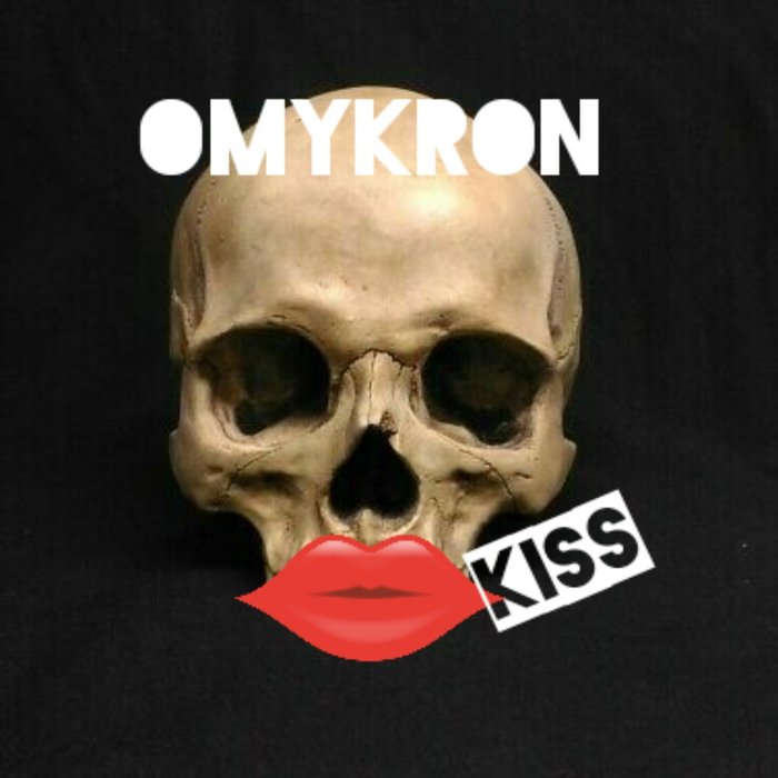 OMYKRON - Kiss (Remix)