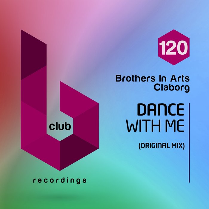 BROTHERS IN ARTS/CLABORG - Dance With Me