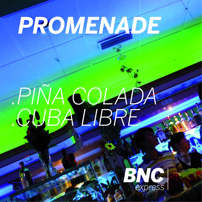 PROMENADE - Pina Colada