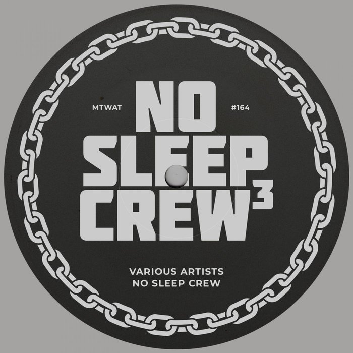 VARIOUS - No Sleep Crew 3