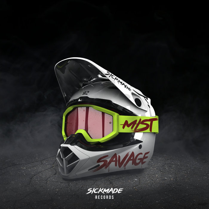 MIST - Savage