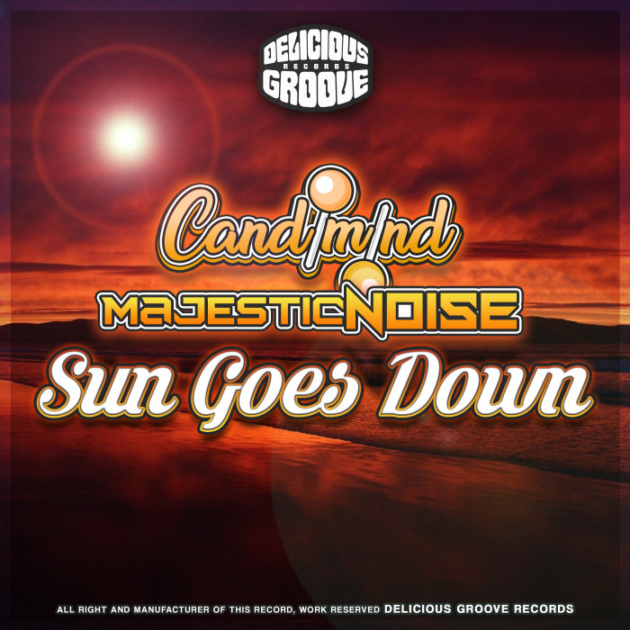 MAJESTIC NOISE/CANDIMIND - Sun Goes Down