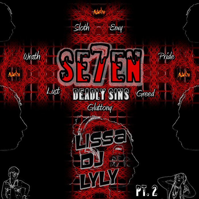 LISSA DJ LYLY - Se7en Deadly Sins (Part 2)