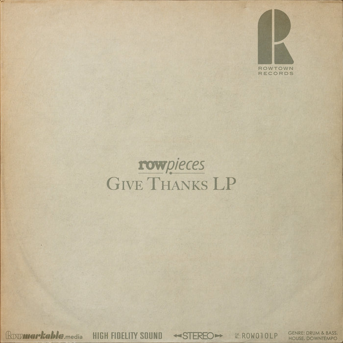 ROWPIECES - Give Thanks LP