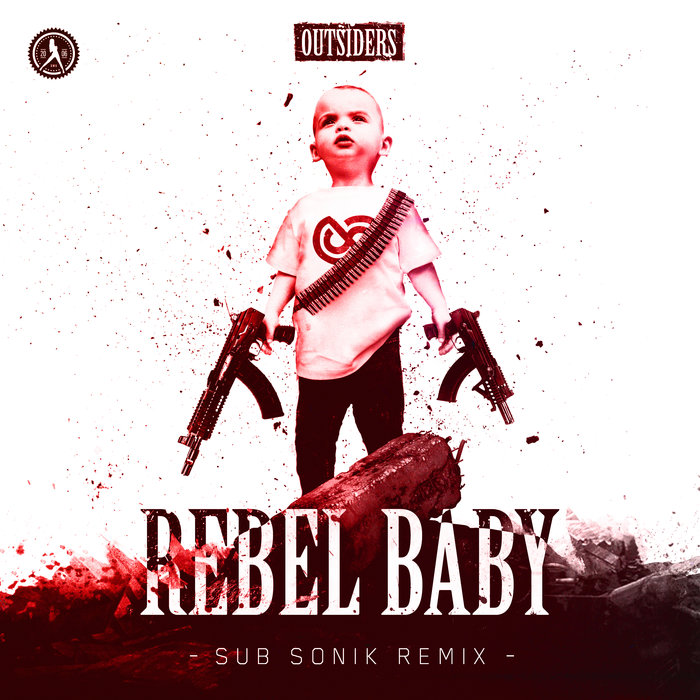 OUTSIDERS - Rebel Baby