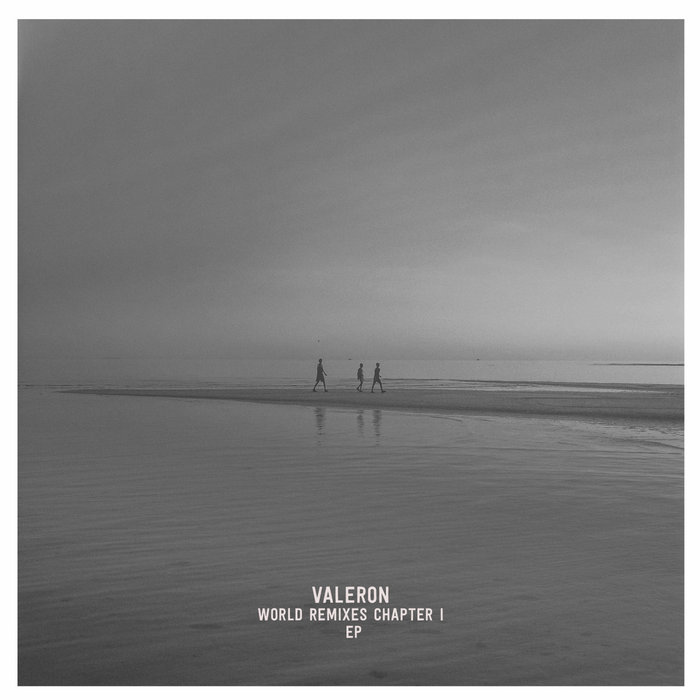 VALERON - World Remixes Chapter I