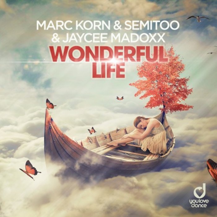 MARC KORN/SEMITOO & JAYCEE MADOXX - Wonderful Life (Steve Modana Remix)