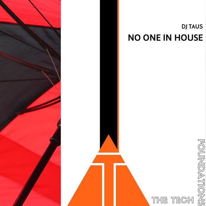 DJ TAUS - No One In House
