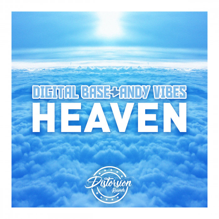 DIGITAL BASE/ANDY VIBES - Heaven