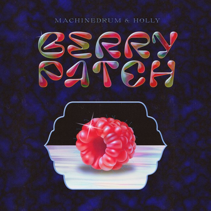 MACHINEDRUM/HOLLY - Berry Patch