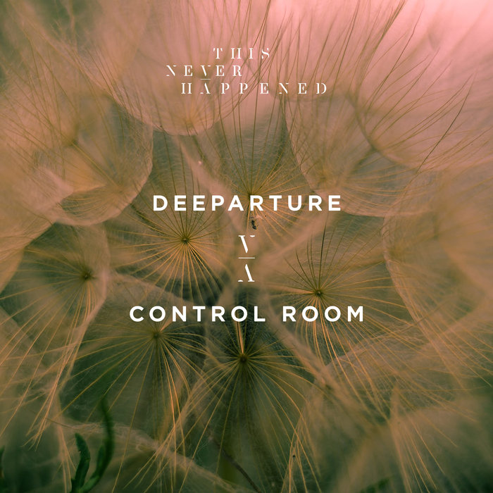 DEEPARTURE - Control Room