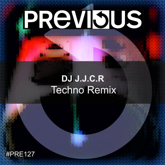 Techno Remix By Dj J J C R On Mp3 Wav Flac Aiff Alac At Juno Download
