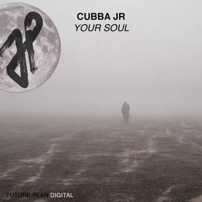CUBBA JR - Your Soul