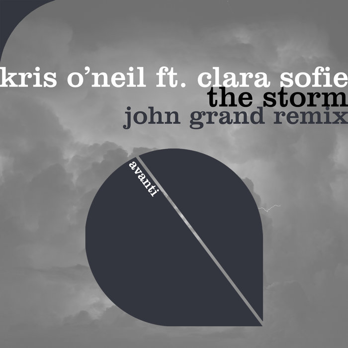 KRIS O'NEIL feat CLARA SOFIE - The Storm