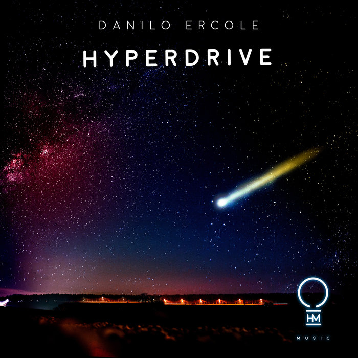 DANILO ERCOLE - Hyperdrive (Extended Mix)