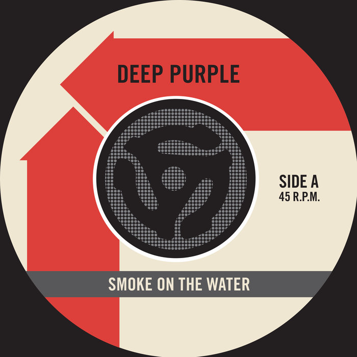 DEEP PURPLE - Smoke On The Water/Smoke On The Water (45 Version)