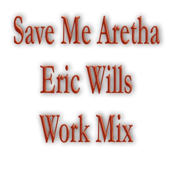 BOOLU MASTER - Save Me Eric Wills Work Mix