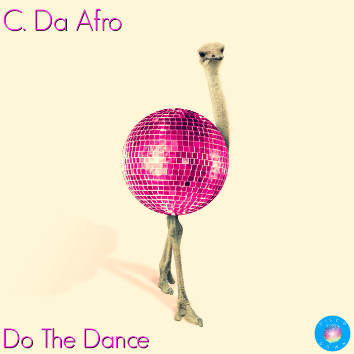 C DA AFRO - Do The Dance