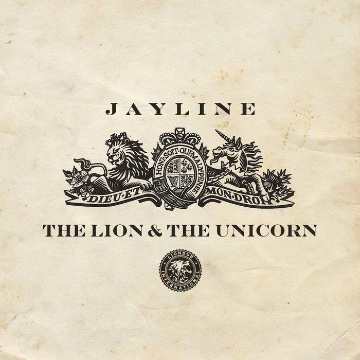 JAYLINE - The Lion & The Unicorn