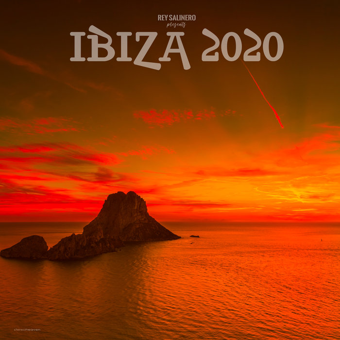 VARIOUS - Rey Salinero Presents: Ibiza 2020