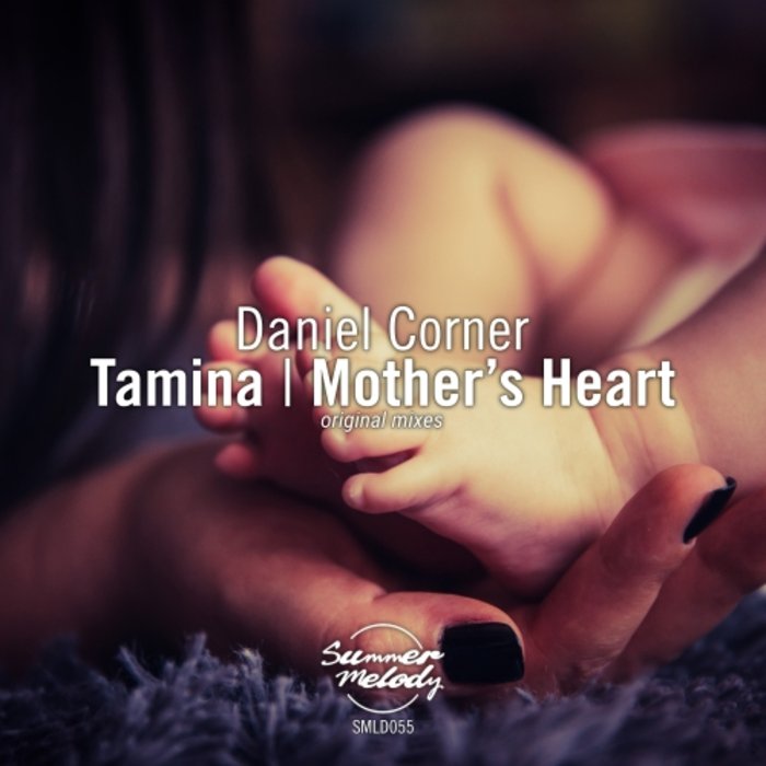 DANIEL CORNER - Tamina/Mother's Heart