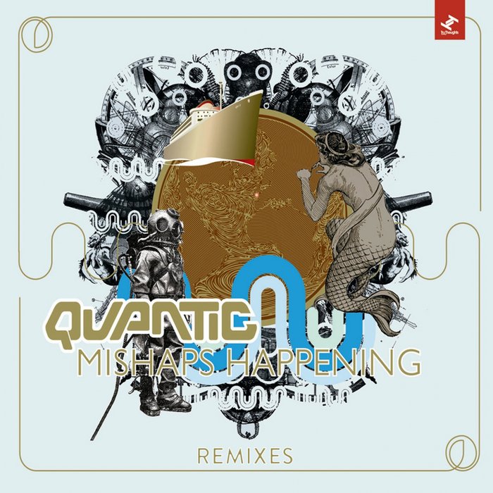 QUANTIC - Mishaps Happening EP (Remixes)