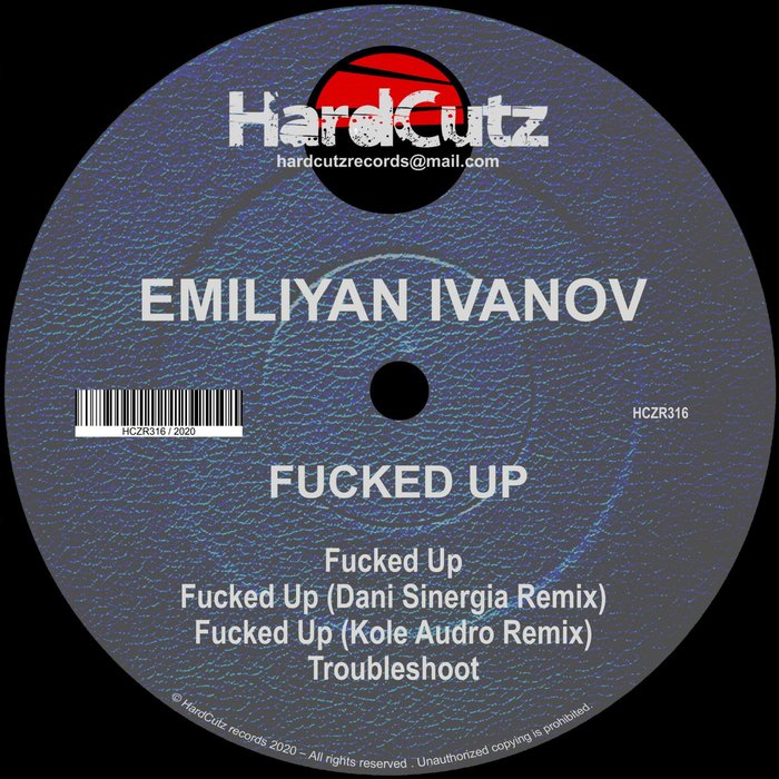 EMILIYAN IVANOV - Fucked Up