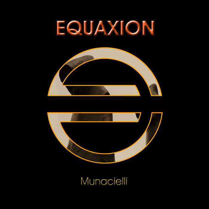 EQUAXION - Munacielli