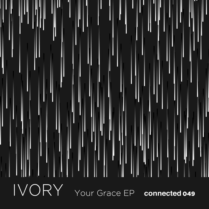 IVORY (IT) - Your Grace EP