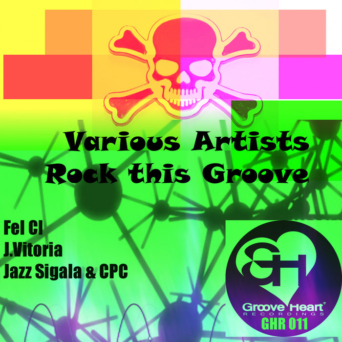 J VITORIA/FEL CL/JAZZ SIGALA/CPC - Rock This Groove