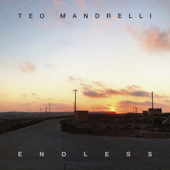 TEO MANDRELLI - Endless (Club Mixes)
