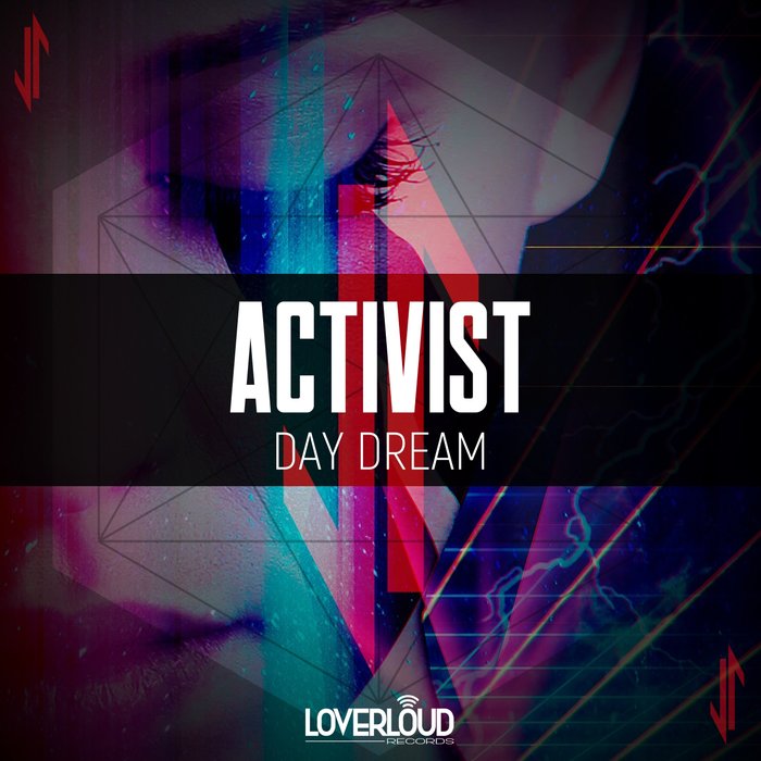 ACTIVIST - Day Dream