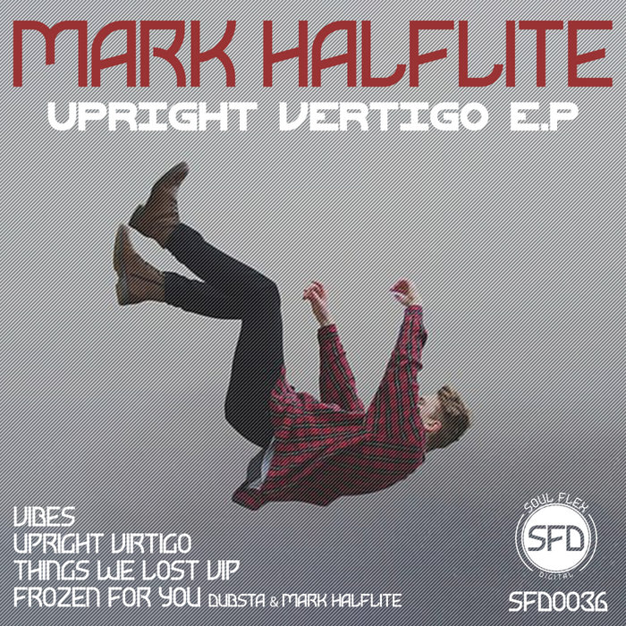 MARK HALFLITE - Upright Vertigo