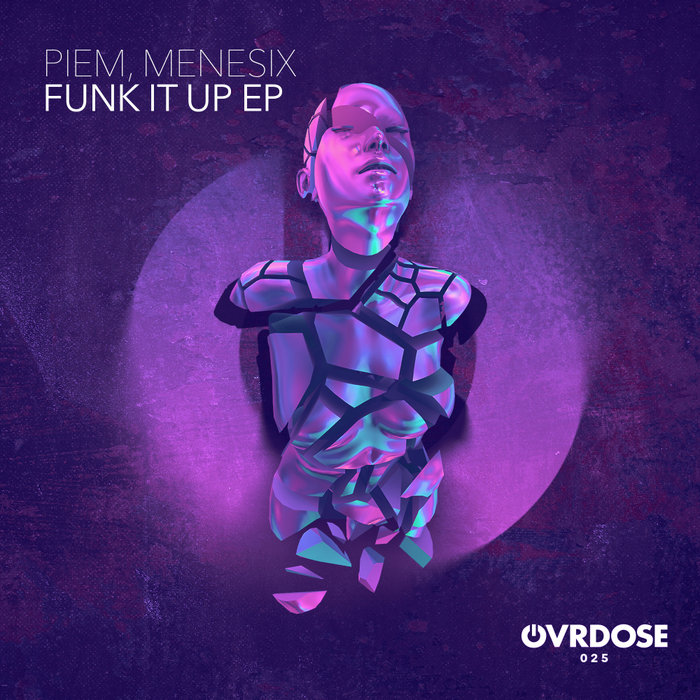 PIEM/MENESIX - Funk It Up EP