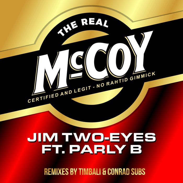 JIM TWO-EYES/PARLY B - The Real McCoy