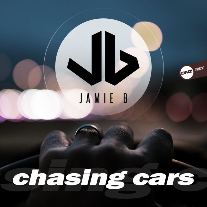 JAMIE B - Chasing Cars
