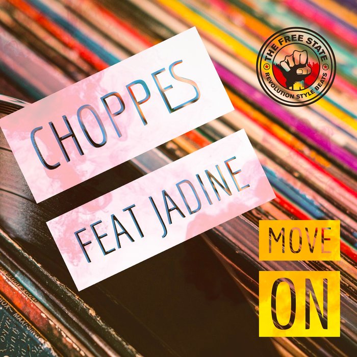 CHOPPES feat JADINE - Move On