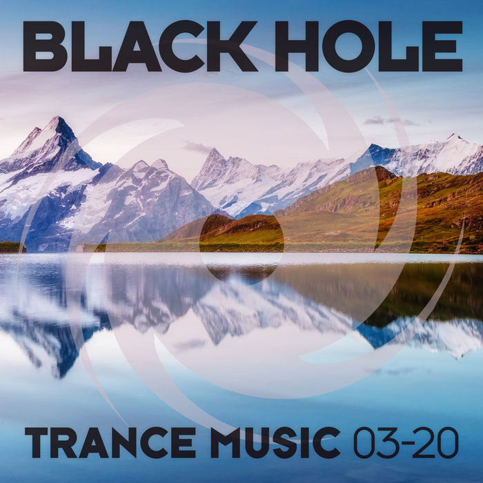 VARIOUS - Black Hole Trance Music 03-20