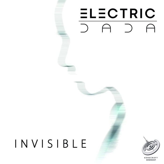 ELECTRIC DADA - Invisible