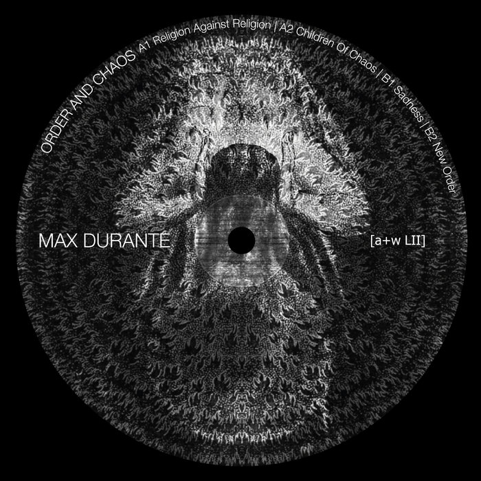 MAX DURANTE - Order And Chaos