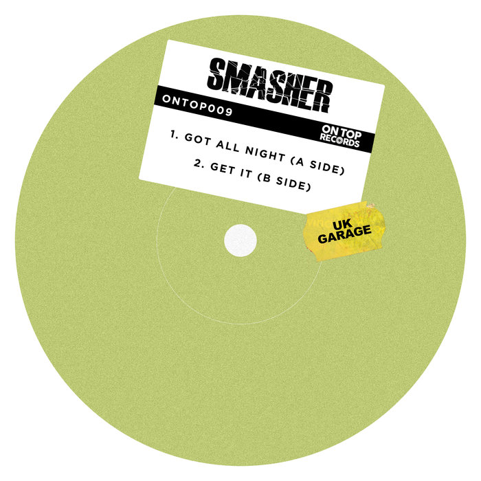 SMASHER - Got All Night
