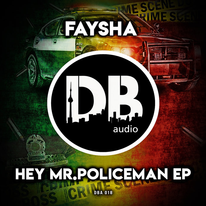 FAYSHA - Hey Mr Policeman